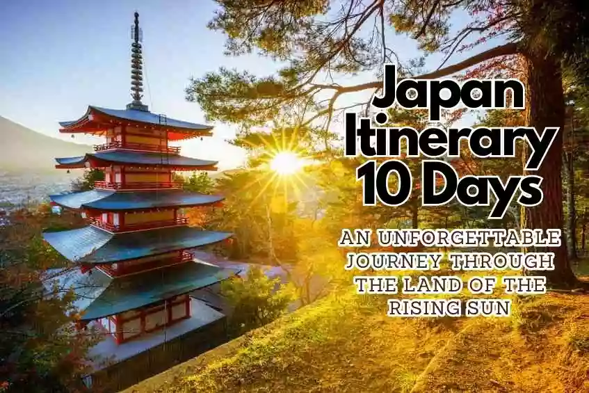 japan itinerary 10 days