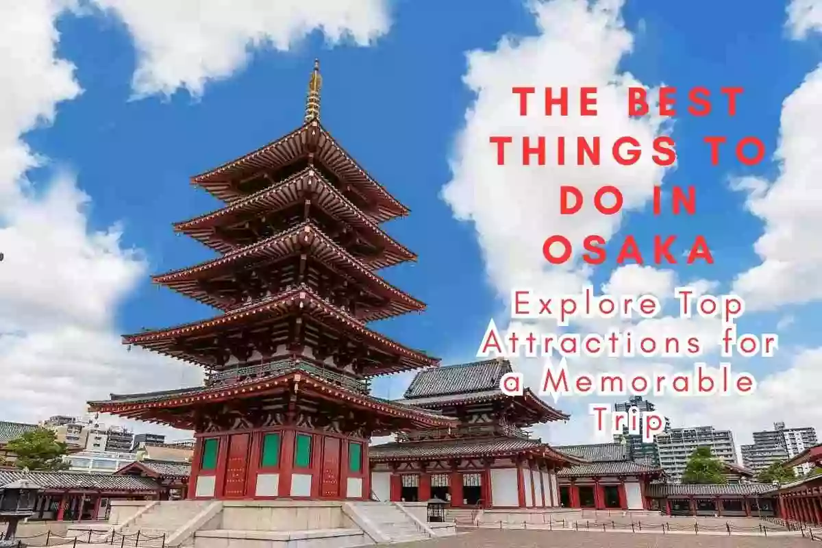 things to do in osaka
